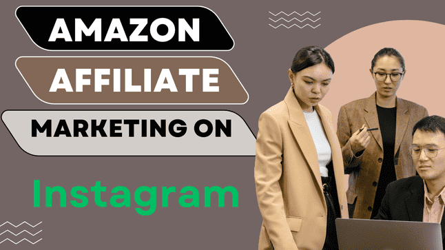 Amazon-Affiliate-Marketing-With-Instagram