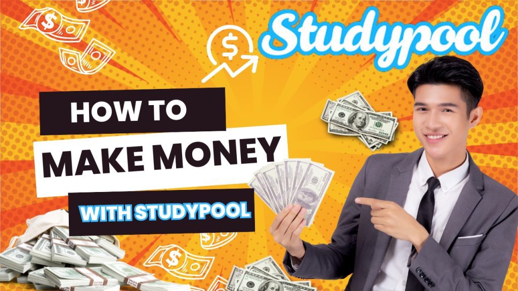 How To Make Money With Studypool